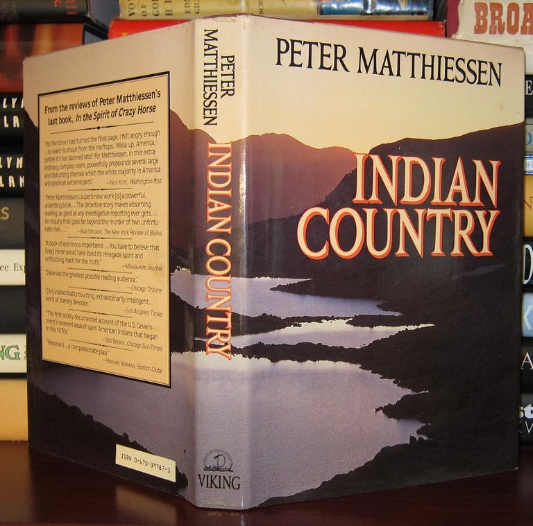 Item #29815 INDIAN COUNTRY. Peter Matthiessen.