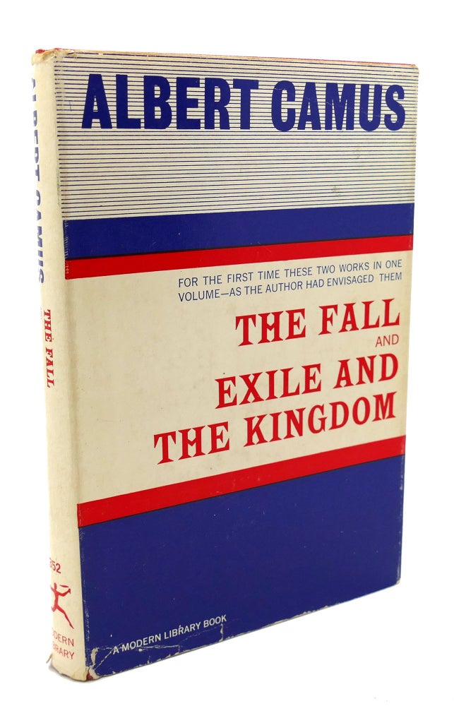 Item #300007 THE FALL AND EXILE AND THE KINGDOM. Albert Camus.