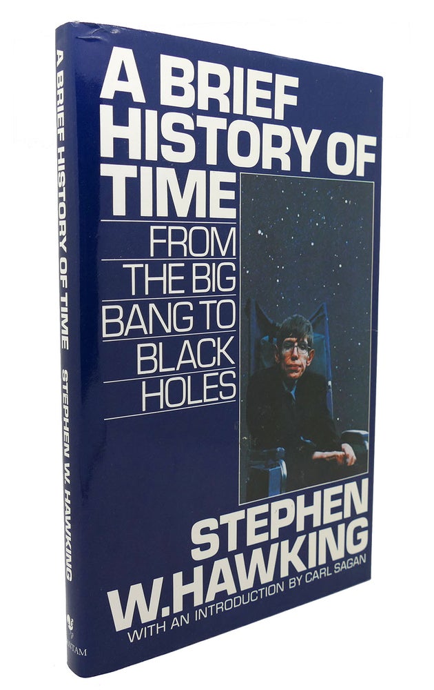 Item #300080 A BRIEF HISTORY OF TIME: FROM THE BIG BANG TO BLACK HOLES. Stephen W. Hawking.