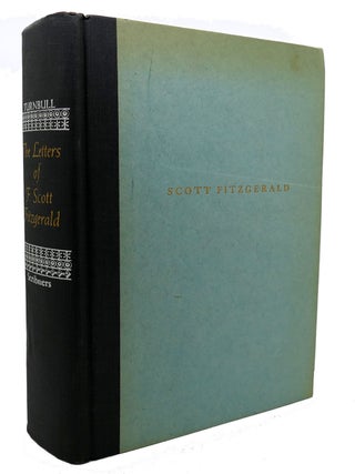 Item #300094 THE LETTERS OF F. SCOTT FIZGERALD; Edited by Andrew Turnbull. Andrew Turnbull