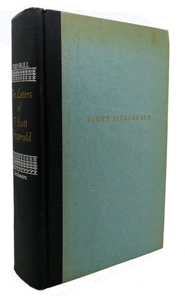 Item #300094 THE LETTERS OF F. SCOTT FIZGERALD; Edited by Andrew Turnbull. Andrew Turnbull