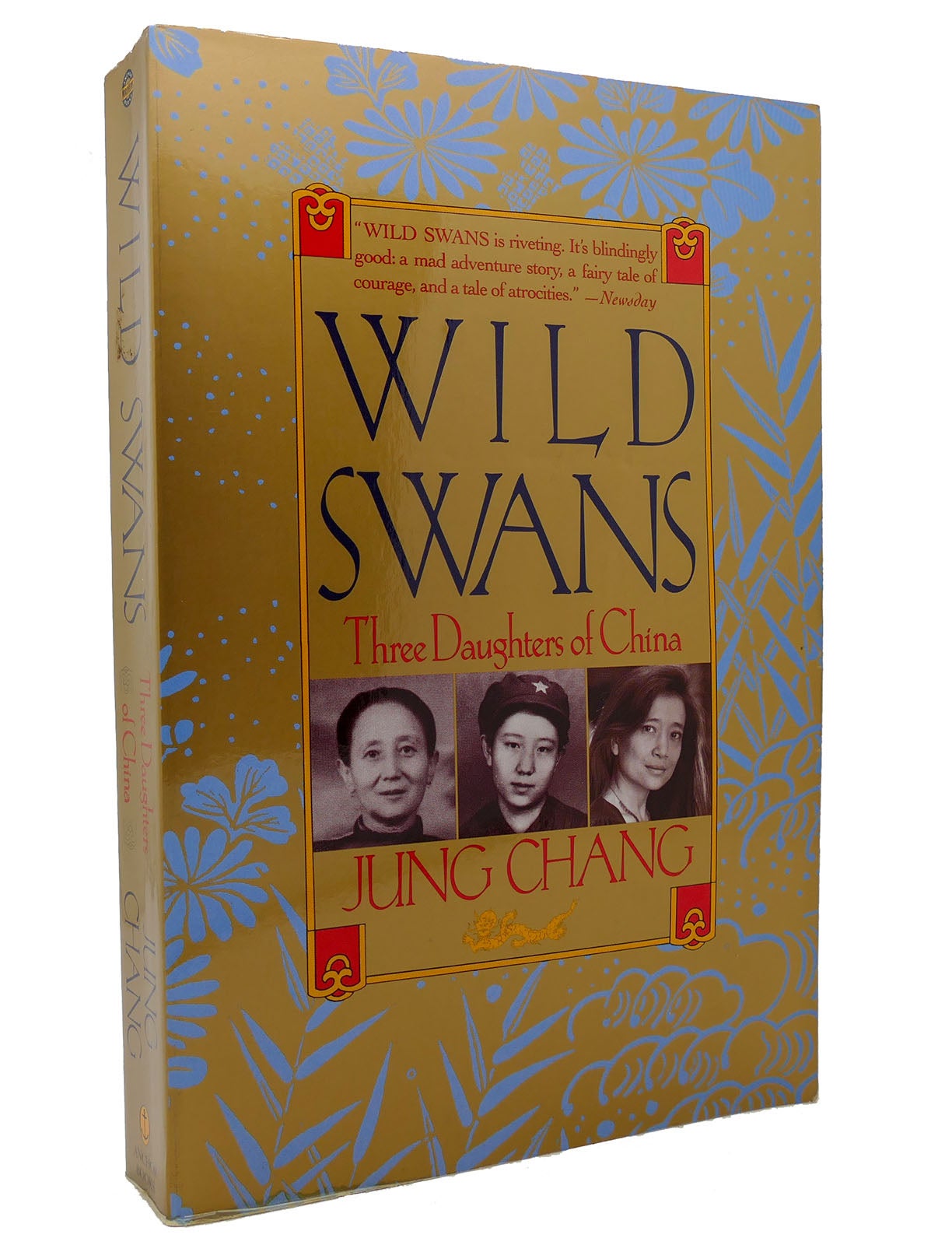 WILD SWANS: Three Daughters of China | Jung Chang | First Edition