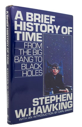 Item #300412 A BRIEF HISTORY OF TIME From the Big Bang to Black Holes. Stephen W. Hawking