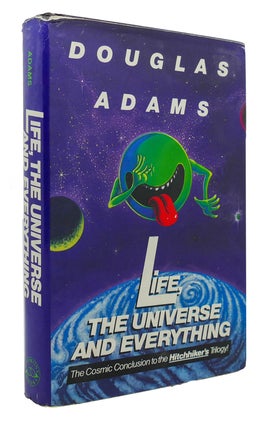 Item #300434 LIFE, THE UNIVERSE AND EVERYTHING. Douglas Adams