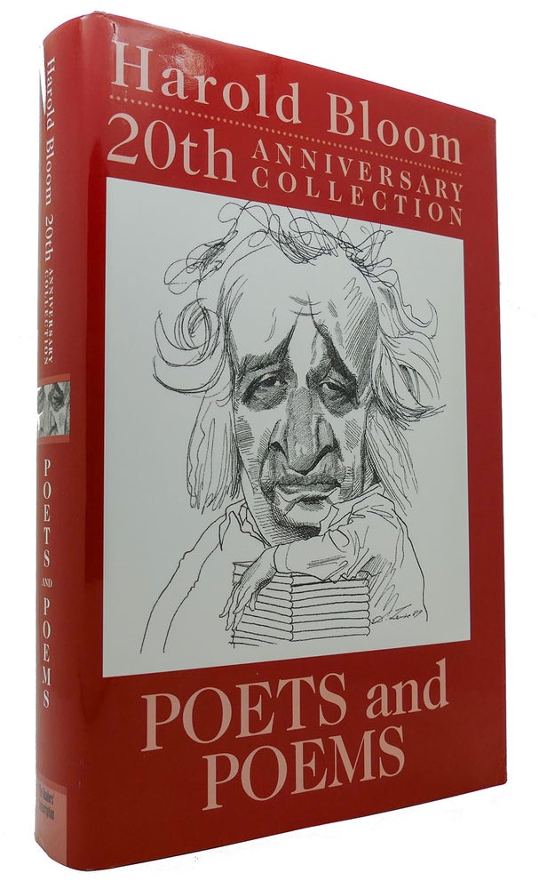 Item #300485 HAROLD BLOOM 20TH ANNIVERSARY COLLECTION POETS AND POEMS. Harold Bloom.