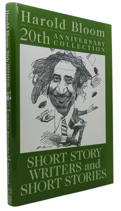Item #300487 SHORT STORY WRTERS AND SHORT STORIES. Harold Bloom