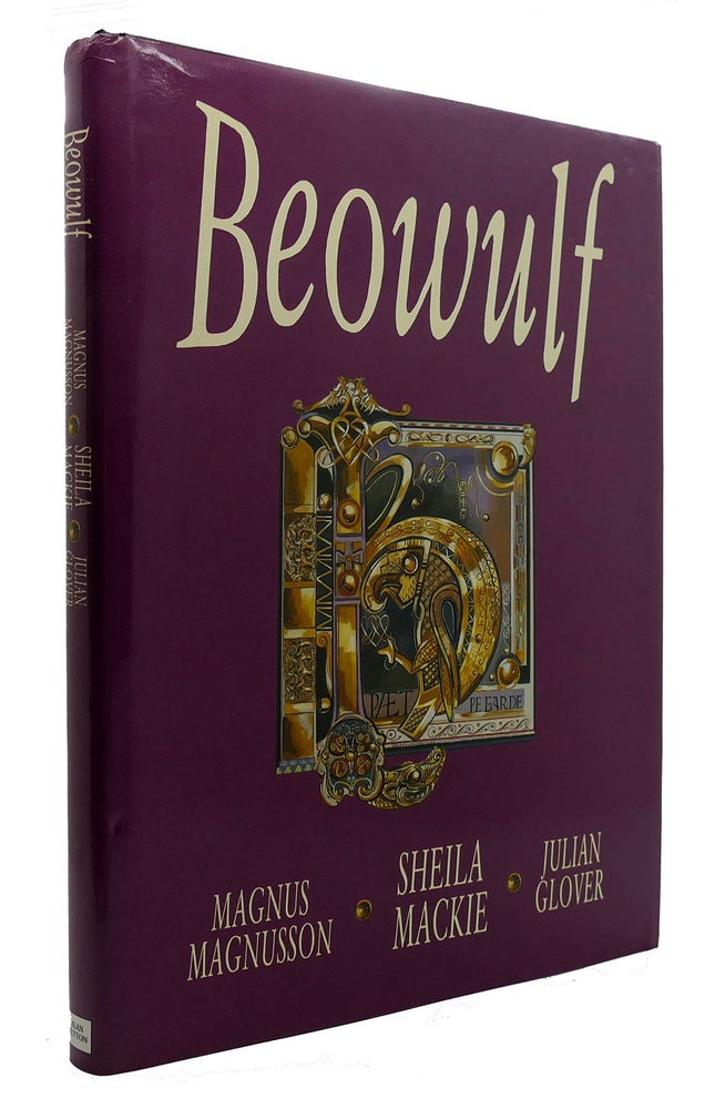 Item #300493 BEOWULF An Adaptation by Julian Glover of the Verse Translations of Michael Alexander and Edwin Morgan. Magnus Magnusson, Sheila Mackie, Julian Glover.