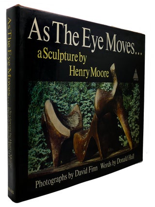 Item #300685 AS THE EYE MOVES. Donald Henry Moore Hall, David Finn
