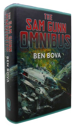 Item #300697 THE SAM GUNN OMNIBUS. Ben Bova