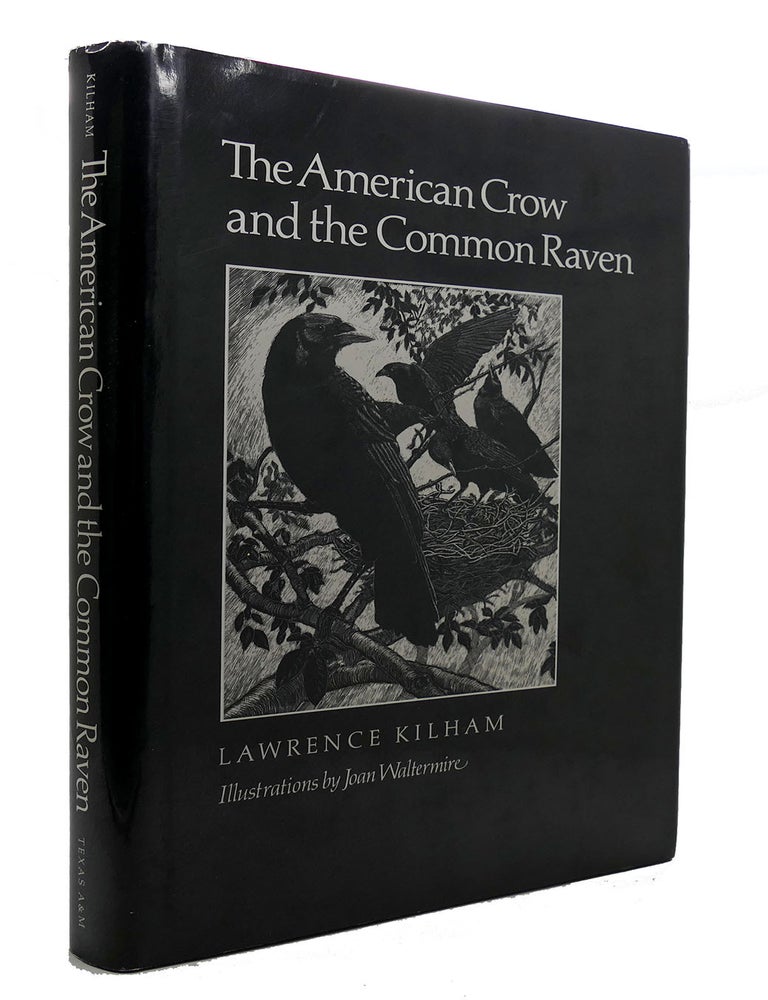 Item #300714 AMERICAN CROW & COMMON RAVEN. Lawrence Kilham.