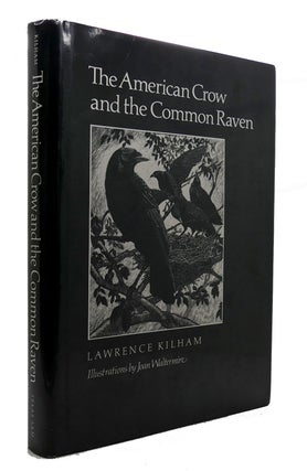 AMERICAN CROW & COMMON RAVEN. Lawrence Kilham.