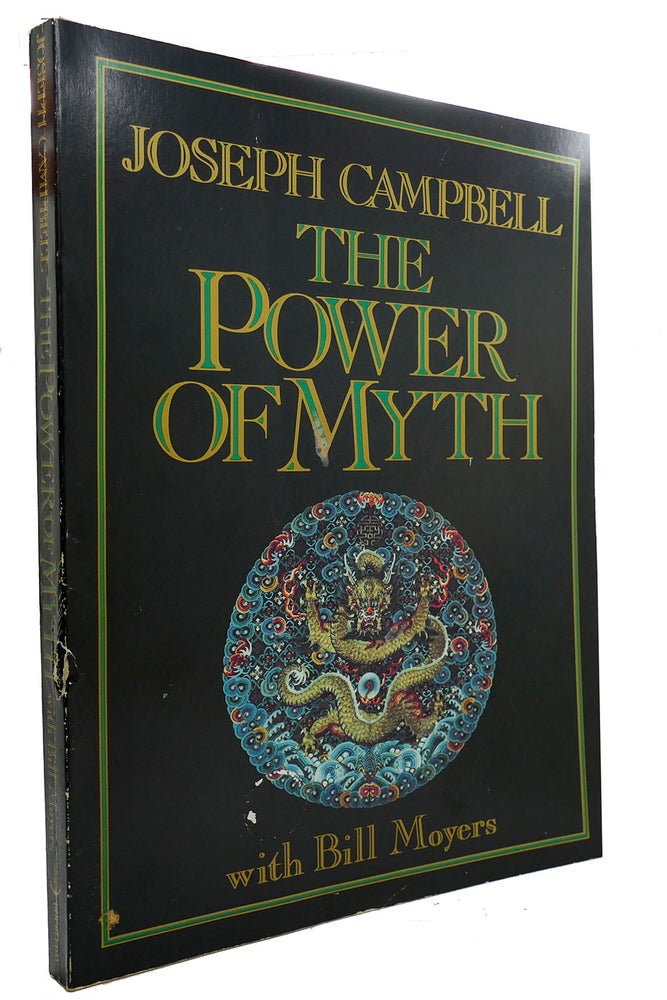 Item #300746 THE POWER OF MYTH. Joseph Campbell, Bill Moyers, Betty Sue Flowers.