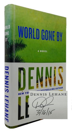 Item #300779 WORLD GONE BY Signed. Dennis Lehane