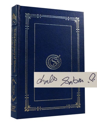 Item #301522 IN THE COMPANY OF WRITERS: A LIFE OF PUBLISHING Easton Press SIGNED. Charles...