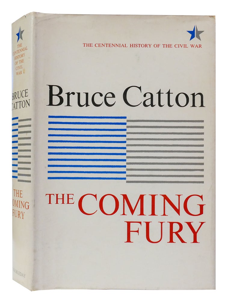 Item #301672 THE COMING FURY. Bruce Catton.