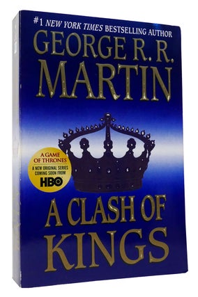 Item #301694 A CLASH OF KINGS. George R. R. Martin