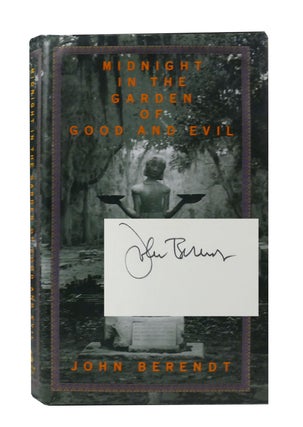 Item #302247 MIDNIGHT IN THE GARDEN OF GOOD AND EVIL Signed. John Berendt