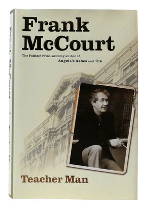Item #302457 TEACHER MAN A Memoir. Frank McCourt