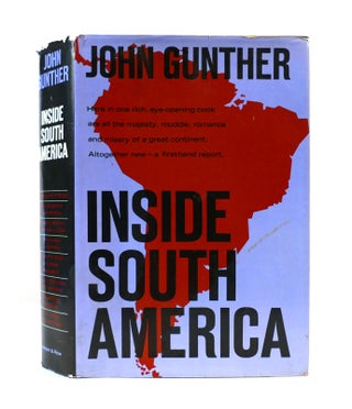 Item #302827 INSIDE SOUTH AMERICA. John Gunther