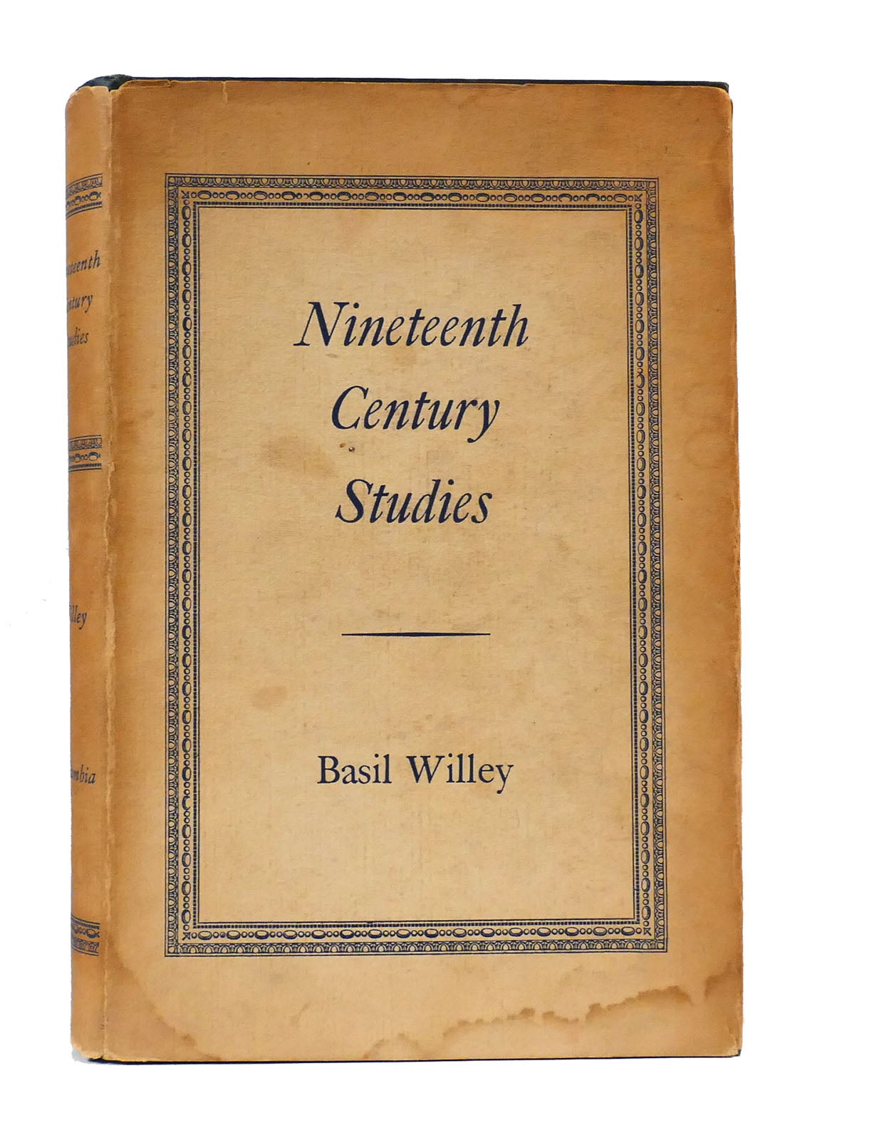 NINETEENTH CENTURY STUDIES Basil Willey First Edition First