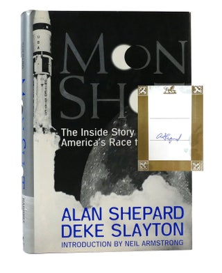 Item #302998 MOON SHOT; Signed. Alan Shepard