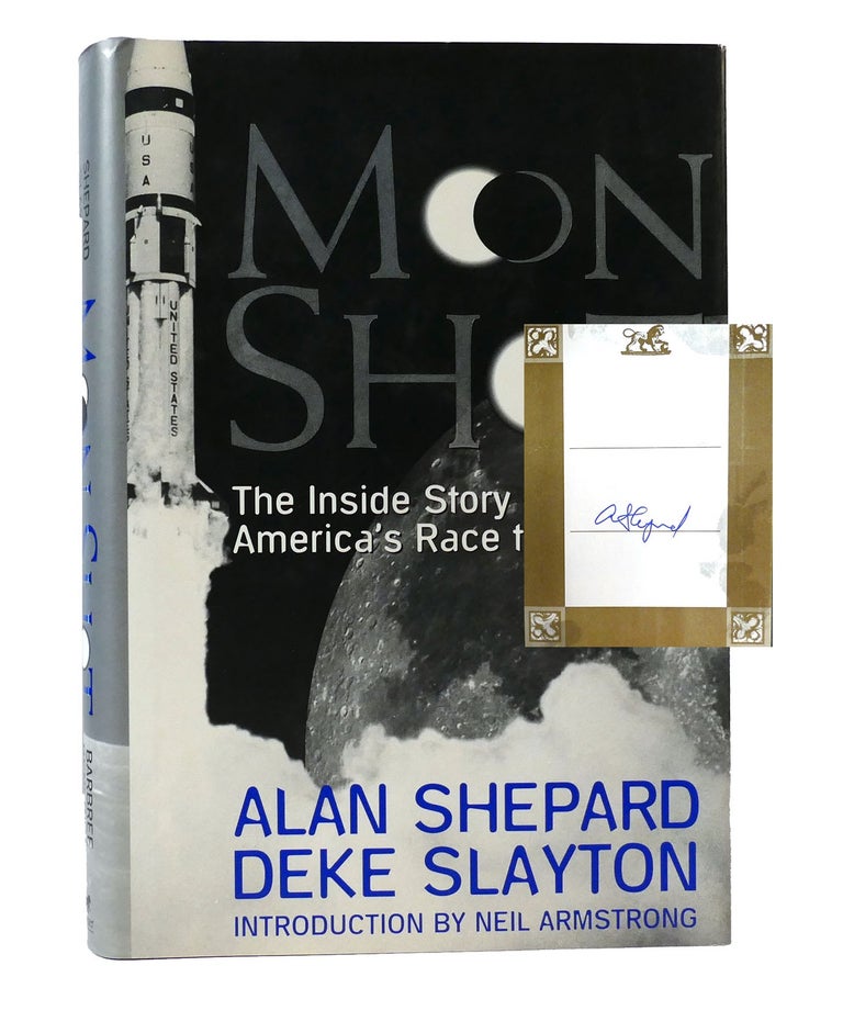 Item #302998 MOON SHOT Signed. Alan Shepard.