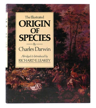 Item #303029 THE ILLUSTRATED ORIGIN OF SPECIES. Charles Darwin, Richard E. Leakey