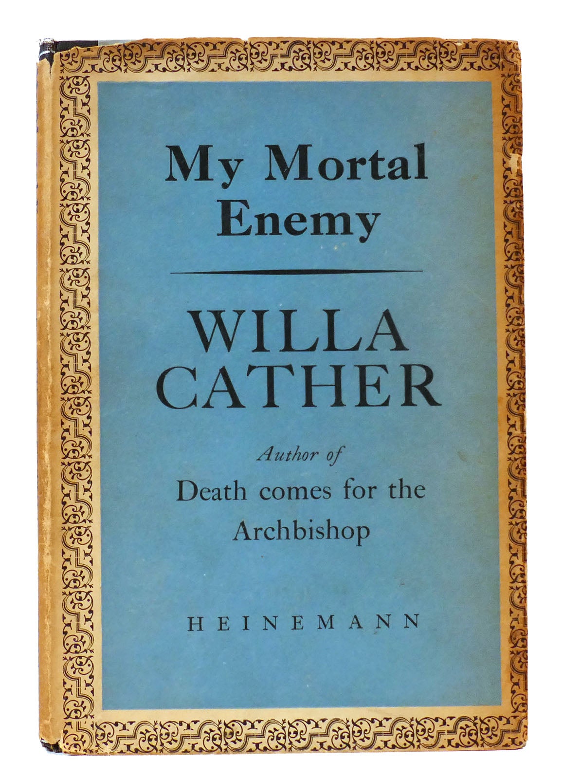 My Mortal Enemy Willa Cather Vintage Copy