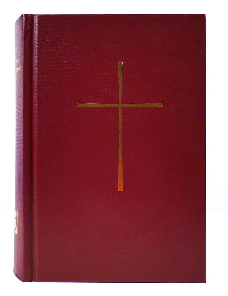 Item #303254 THE BOOK OF COMMON PRAYER And Administration of the Sacraments and Other Rites and Ceremonies of the Church. Bible.