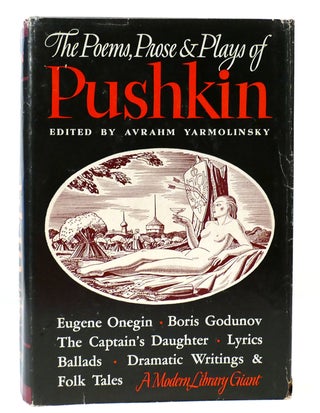 Item #303258 THE POEMS, PROSE AND PLAYS OF PUSHKIN. Avrahm Yarmolinsky Alexander Pushkin
