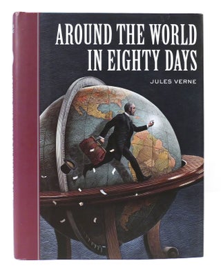 Item #303272 AROUND THE WORLD IN EIGHTY DAYS. Jules Verne