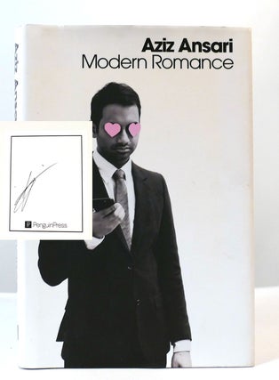 Item #303278 MODERN ROMANCE SIGNED. Aziz Ansari