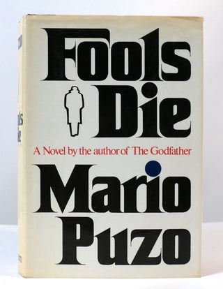 Item #303294 FOOLS DIE. Mario Puzo