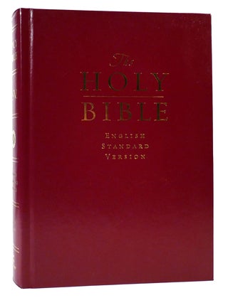 Item #303455 THE HOLY BIBLE ENGLISH STANDARD EDITION. Bible