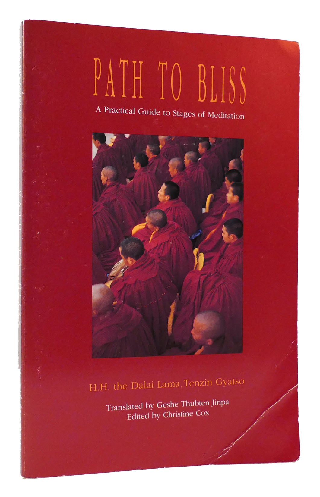 PATH TO BLISS: PRACTICAL GUIDE TO STAGES OF MEDITATION by Dalai Lama Xiv  Bstan-'Dzin-Rgya-Mtsho, Tenzin Gyatso on Rare Book Cellar