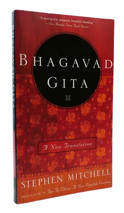 Item #303760 BHAGAVAD GITA: A NEW TRANSLATION. Stephen Mitchell
