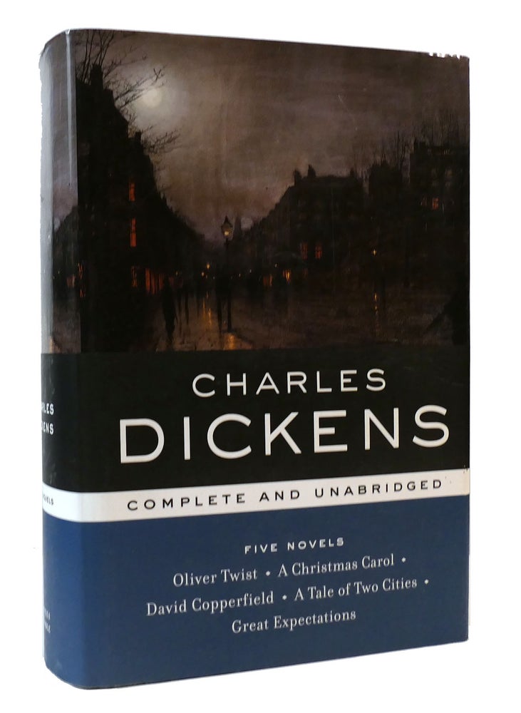 Item #303898 FIVE NOVELS COMPLETE AND UNABRIDGED. Charles Dickens.