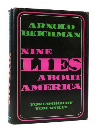 Item #304067 NINE LIES ABOUT AMERICA. Arnold Beichman