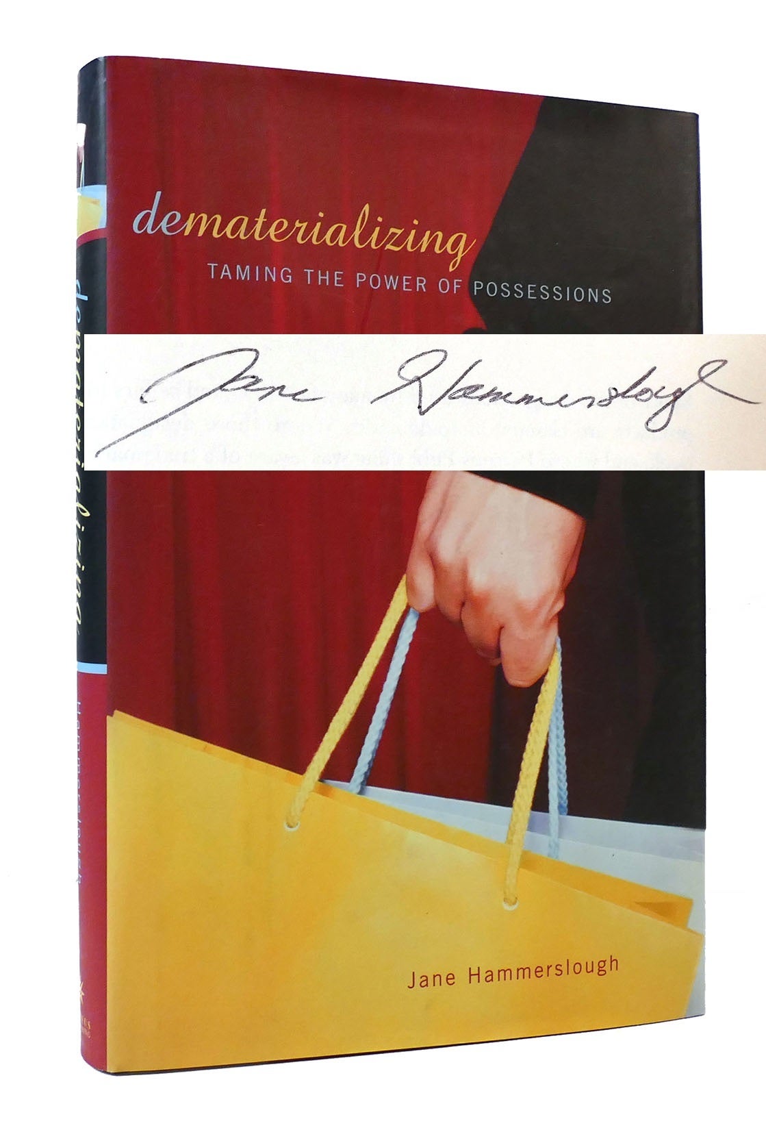 DEMATERIALIZING Signed | Jane Hammerslough | First Edition; First Printing