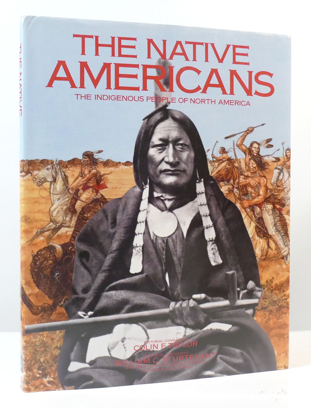 THE NATIVE AMERICANS: THE INDIGENOUS PEOPLE OF NORTH AMERICA | Richard ...