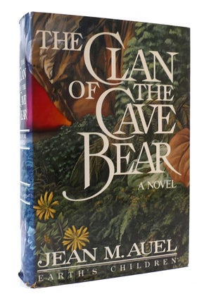 Item #304132 THE CLAN OF THE CAVE BEAR. Jean M. Auel
