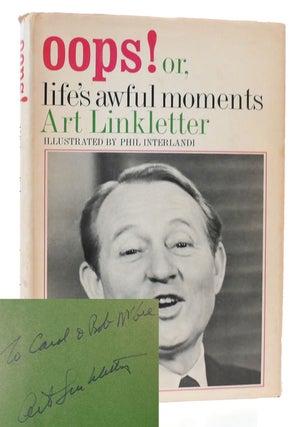 Item #304142 OOPS! OR, LIFE'S AWFUL MOMENTS. Art Linkletter