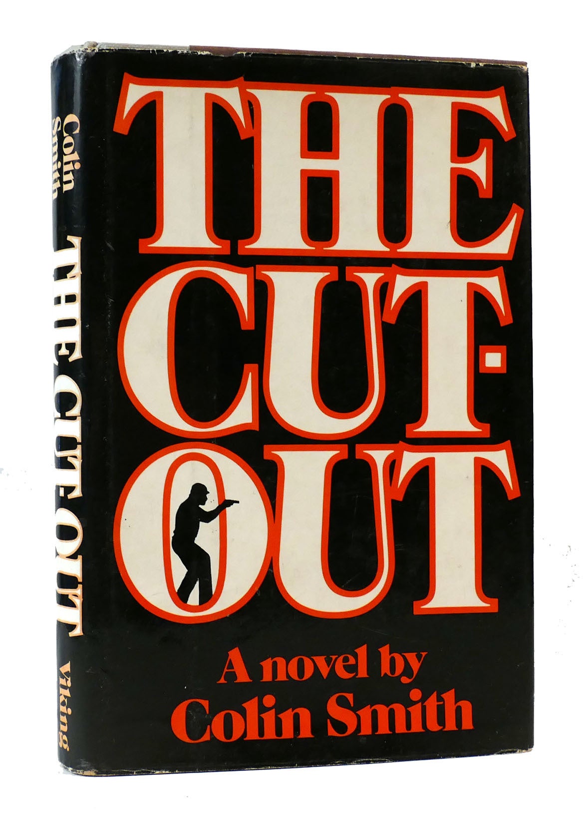 THE CUTOUT Colin Smith First Edition; First Printing