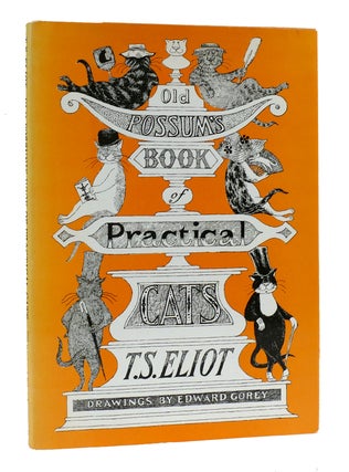 Item #304280 OLD POSSUM'S BOOK OF PRACTICAL CATS. T. S. Eliot