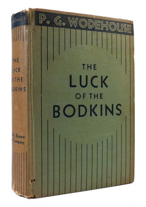 Item #304413 THE LUCK OF THE BODKINS. P. G. Wodehouse
