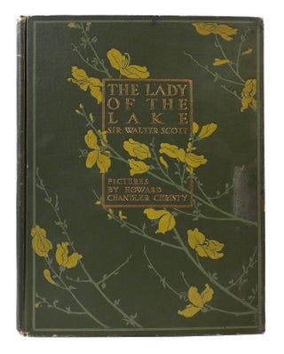 Item #304458 THE LADY OF THE LAKE With Illustrations by Howard Chandler Christy. Sir Walter Scott