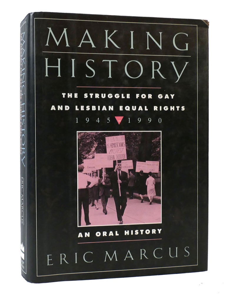 MAKING HISTORY: The Struggle for Gay and Lesbian Equal Rights, 1945 ...
