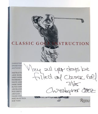 Item #304581 CLASSIC GOLF INSTRUCTION Signed. Christopher Obetz