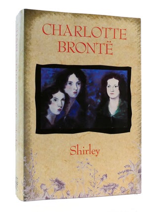 Item #304669 SHIRLEY. Charlotte Bronte