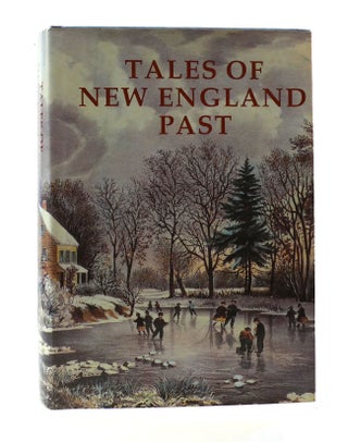 Item #304942 TALES OF THE NEW ENGLAND PAST. Frank Oppel
